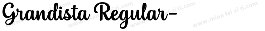 Grandista Regular字体转换